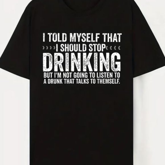 "Stop Drinking" Men's L (40) Graphic Crew Neck Short Sleeve T-Shirt NWOT - Picture 1 of 7